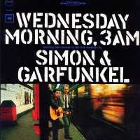 Paul Simon & Art Garfunkel - Wednesday Morning, 3 AM
